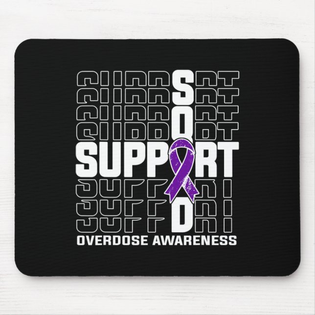 Squad Overdose Awareness 1  Mouse Pad (Front)