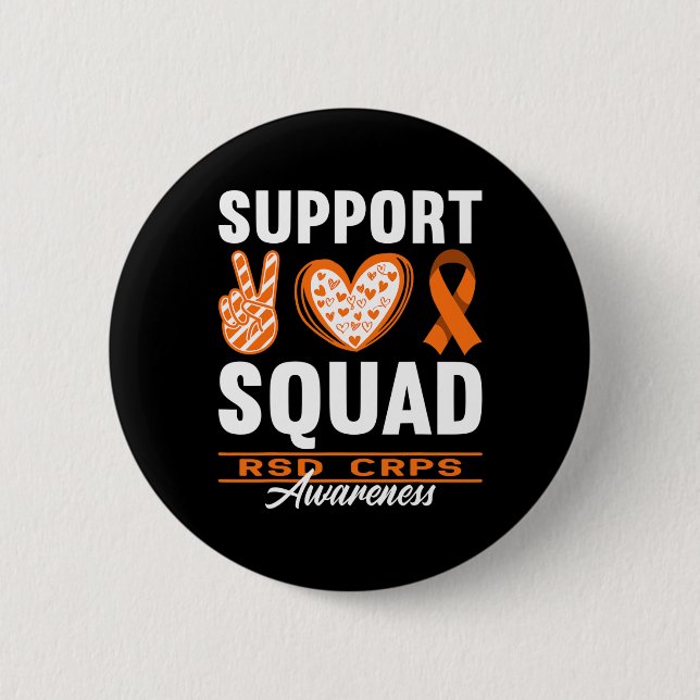Squad Support I Reflex Dystrophy Pain Syndrome Rsd 6 Cm Round Badge (Front)
