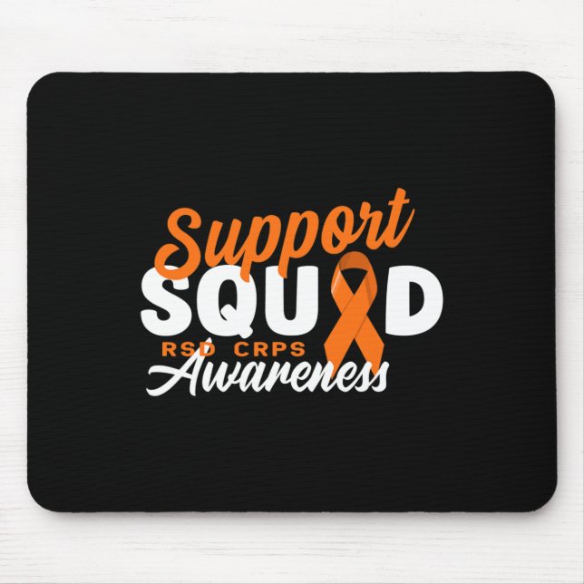 Squad Support I Reflex Dystrophy Pain Syndrome Rsd Mouse Pad (Front)