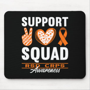 Squad Support I Reflex Dystrophy Pain Syndrome RSD Mouse Pad