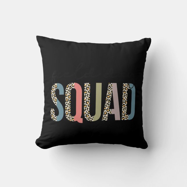 Squad Teacher Student First Last Day Of School Fie Cushion (Front)
