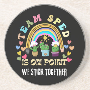 Squad we Forever Sticky for teacher Coaster