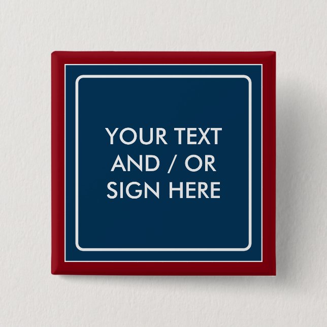 Square Banner blue + your backg. & ideas 15 Cm Square Badge (Front)
