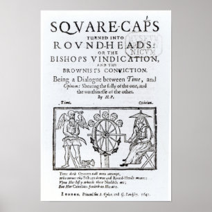 Square-Caps turned into Round Heads, 1642 Poster