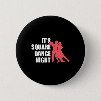 Square Dancing 6 Cm Round Badge