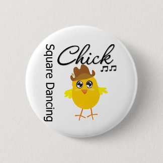 Square Dancing Chick 6 Cm Round Badge