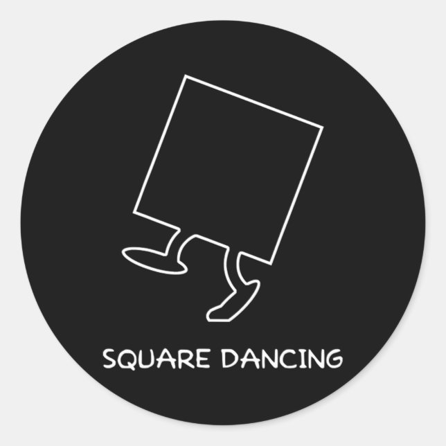 Square Dancing Enthusiast Funny Square Dancing  Classic Round Sticker (Front)