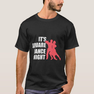 Square Dancing T-Shirt