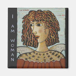 Square Magnet - I Am Woman Bird