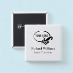 Square Nametag Button Pin with Logo Employee Staff<br><div class="desc">Easily personalise this name button pin with your own business logo, employee name, professional job title, or other custom text. No minimum order quantity and no setup fee.</div>
