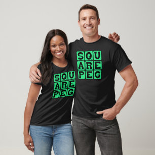 Square Peg in a Round Hole T-Shirt