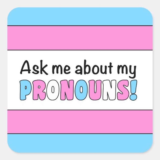 Square Pronouns Sticker (Trans Pride) (Front)