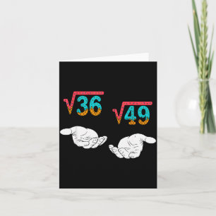Square Root 36 49 Meme 67 Ice Cream Drip Math Teac Card