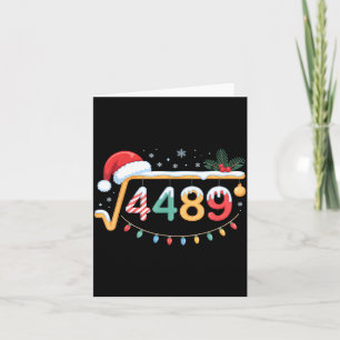 Square Root 4489 Funny 67 Meme Math Teacher 6 7 Ch Card
