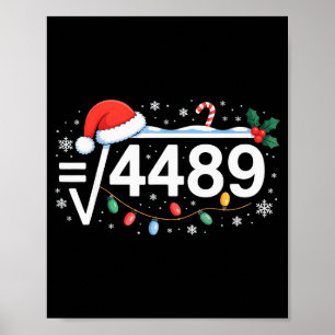 Square Root 4489 Funny 67 Meme Math Teacher 6 7 Ch Poster