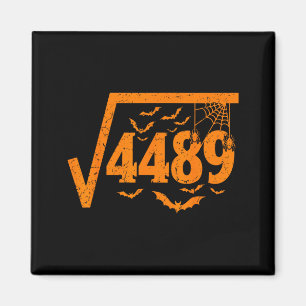 Square Root 4489 Funny Halloween Meme 67 Math Teac Magnet
