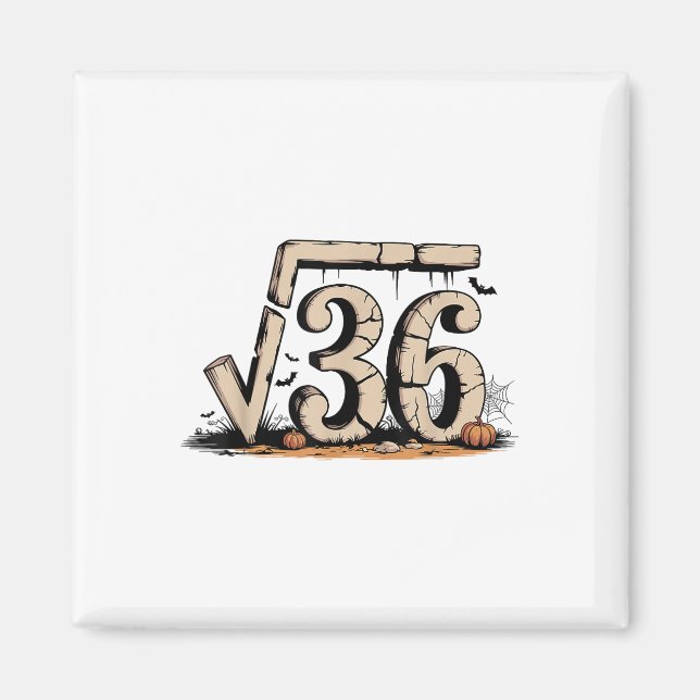 Square Root 67 Meme 6 7 Gen Alpha Halloween Six Se Magnet (Front)