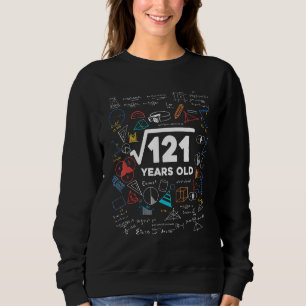 Square Root Of 121 11th Birthday Math 11 Year Old Sweatshirt