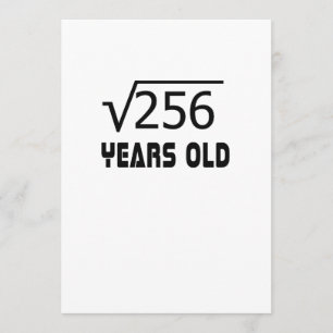 Square Root of 256 16 yrs years old 16th birthday Card