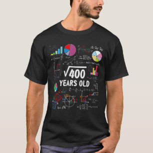 Square Root Of 400 20th Birthday 20 Year Old Gifts T-Shirt