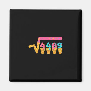 Square Root Of 4489 Ice Cream Drip Meme Slang 67 6 Magnet