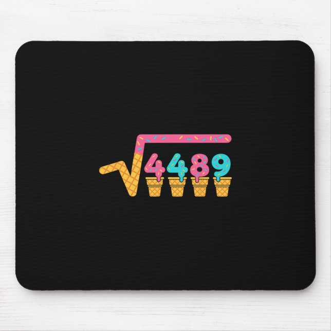 Square Root Of 4489 Ice Cream Drip Meme Slang 67 6 Mouse Pad (Front)