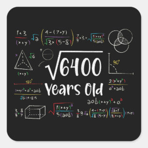 Square Root of 6400 80th Birthday 80 Year Old Gift Sticker