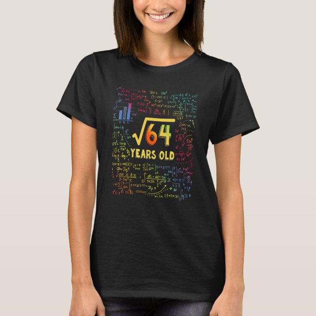 Square Root Of 64 8th Birthday 8 Year Old Math Bda T-Shirt (Front)