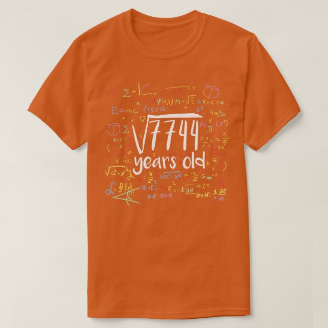 Square Root Of 7744 Years Old for Math Nerd 88th B T-Shirt (Design Front)