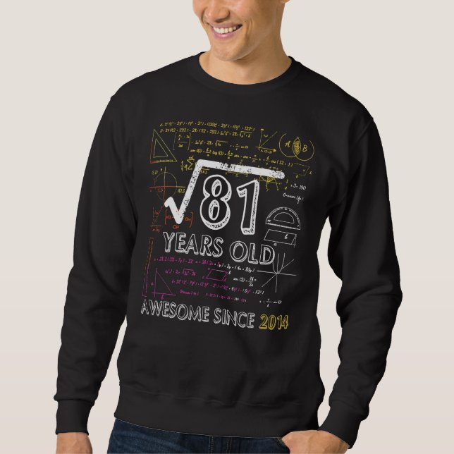 Square Root Of 81 9th Birthday 9 Year Old Math Bda Sweatshirt (Front)