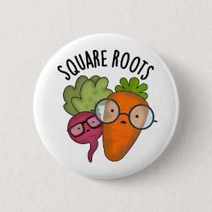 Square Roots Funny Math Pun 6 Cm Round Badge