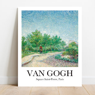 Square Saint-Pierre, Paris by Vincent Van Gogh Poster