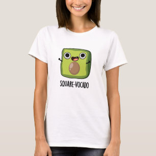 Square-vocado Funny Avocado Puns T-Shirt