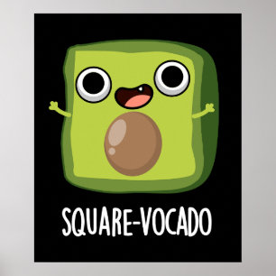 Square-vocado Funny Cube Avocado Pun Dark BG Poster