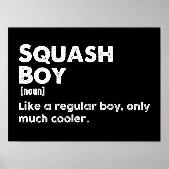 Squash Boy Definition Funny Squash Sport Player Poster (Front)