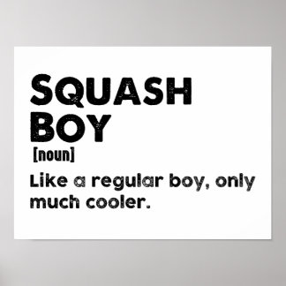 Squash Boy Funny Definition Squash Lover & Player Poster
