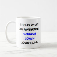 squash coach, awesome