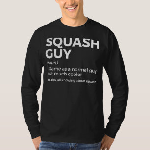 Squash Guy Definition Squash Player T-Shirt