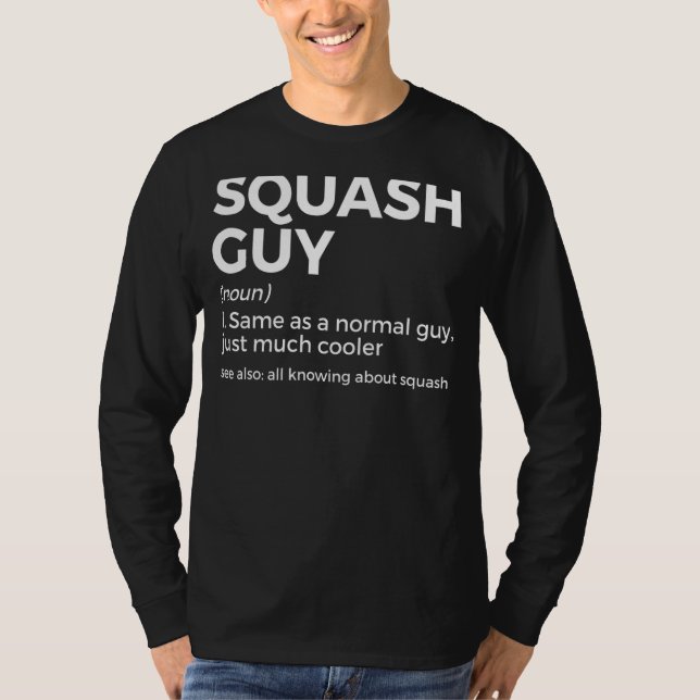 Squash Guy Definition   Squash Player T-Shirt (Front)