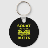 Squat Because No One Raps About Little Butts Fit