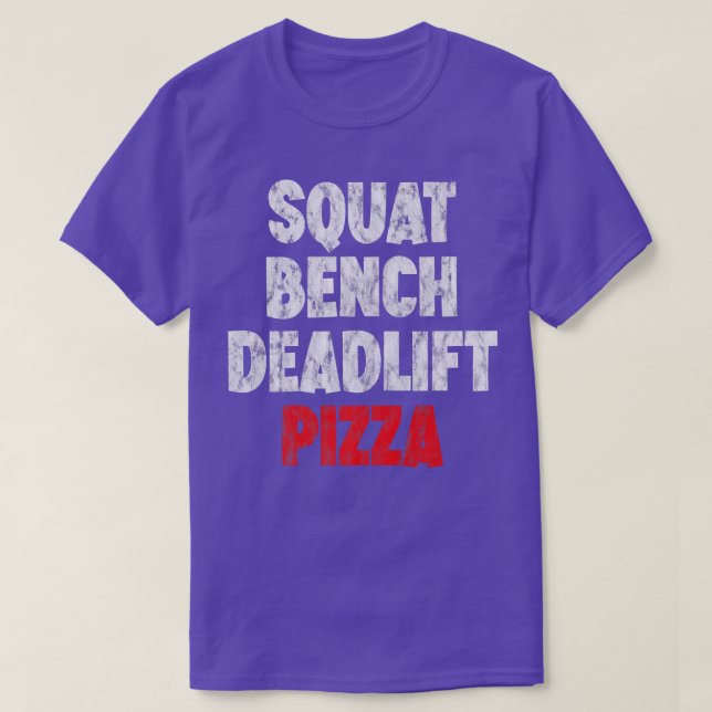 Squat Bench Deadlift Pizza -- Premium 30265274 T-Shirt (Design Front)