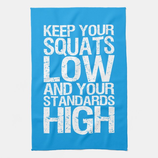 Squat Low - Bodybuilding Workout Motivational Tea Towel (Vertical)