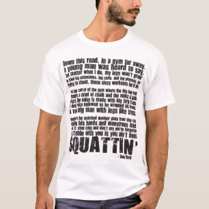 Squat Poem Shirt - Light Shirt