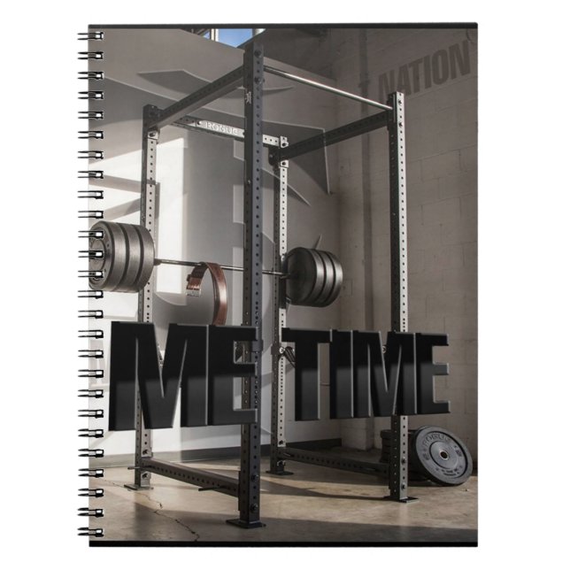 Squat Rack Workout Motivation - Me Time - Gym Spiral Notebook (Front)