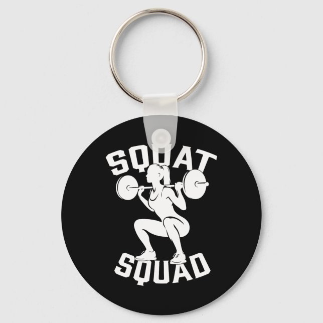 Squat Squad Workout Partner Trainer Coach Bodybuil Key Ring (Front)