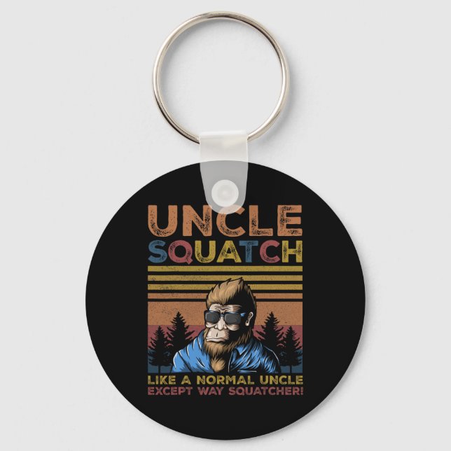 Squatch - Bigfoot Uncle Fathers Day Yeti Sasquatch Key Ring (Front)