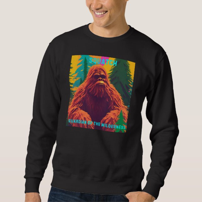 Squatch Guardian of the Wilderness Sweatshirt (Front)