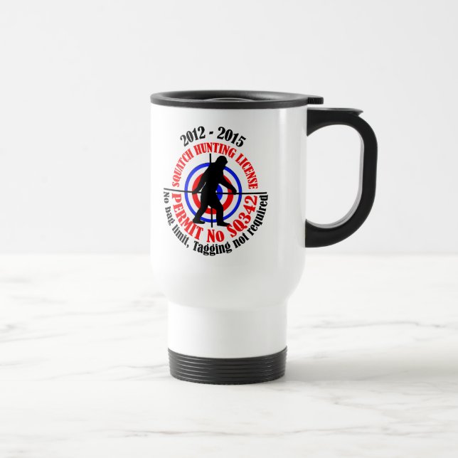 squatch hunting permit travel mug (Right)