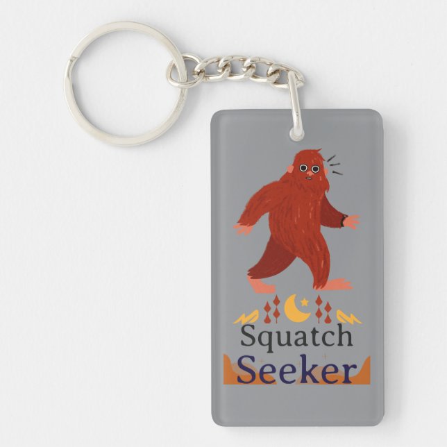 Squatch Seeker big foot  Key Ring (Front)