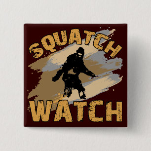 Squatch Watch 15 Cm Square Badge